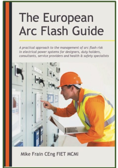 The arc flash hazard and UK guidance
