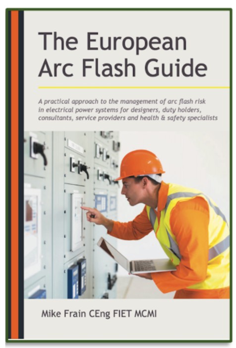The arc flash hazard and UK guidance